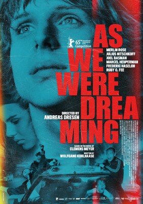 As We Were Dreaming (2015) Movie