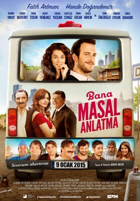 Bana Masal Anlatma (2015) Movie