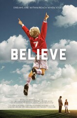 Believe (2013) Movie