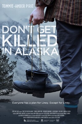 Don't Get Killed in Alaska (2014) Movie
