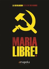 María Libre (2013) Movie